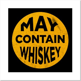 May Contain Whiskey vintage Posters and Art